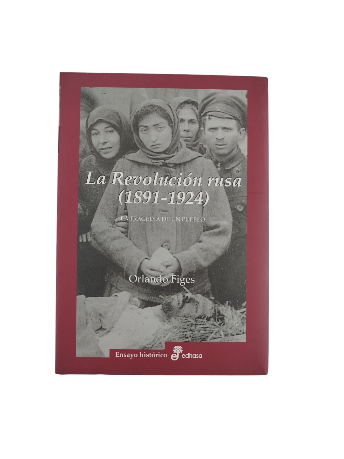 La Revolución rusa (1891 -1924)