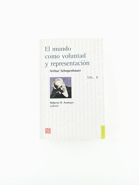 El mundo como voluntad y representación vol.2
