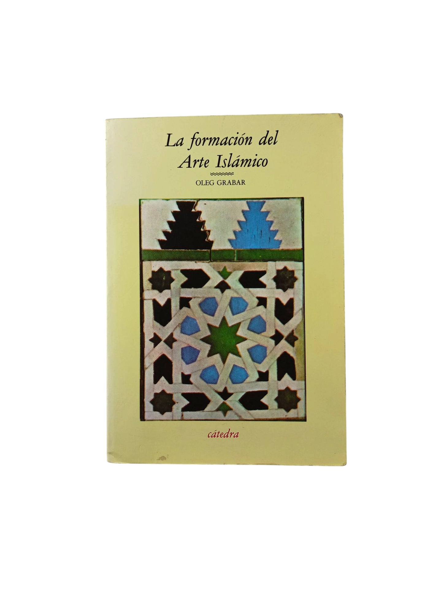 La formacion del arte islamico