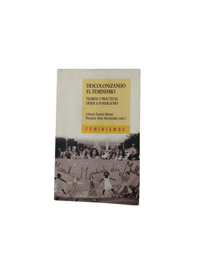 Descolonizando El Feminismo