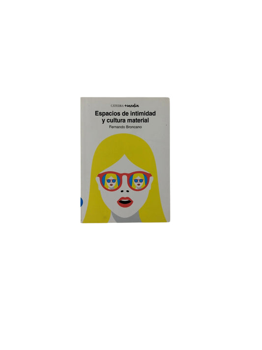 Espacios de intimidad y cultura material