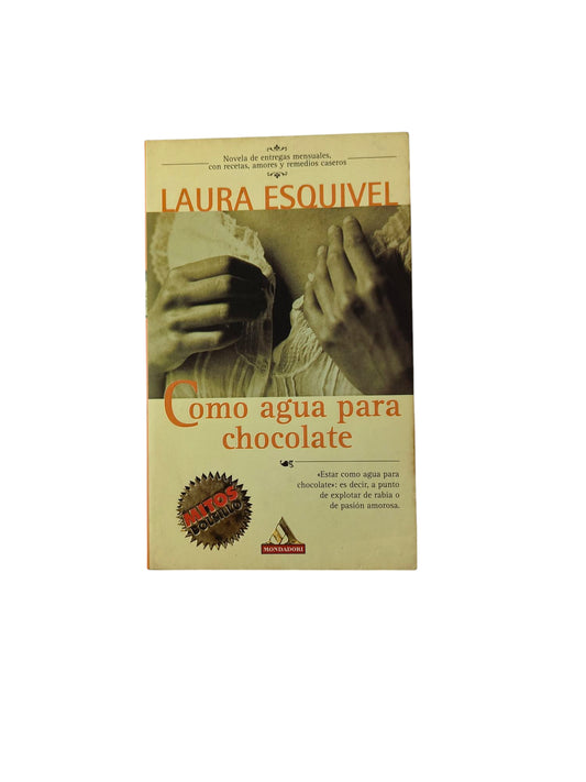 Como agua para chocolate by Laura Esquivel