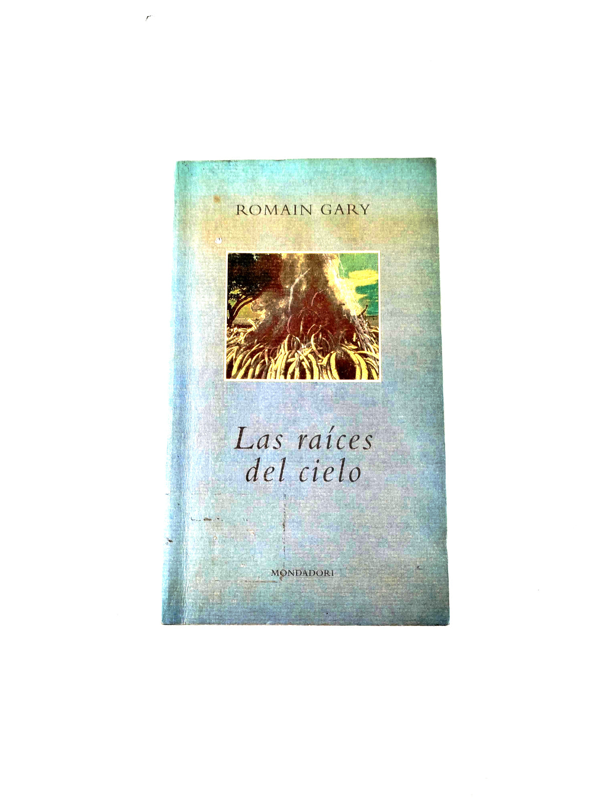 Las raíces del cielo by Romain Gary