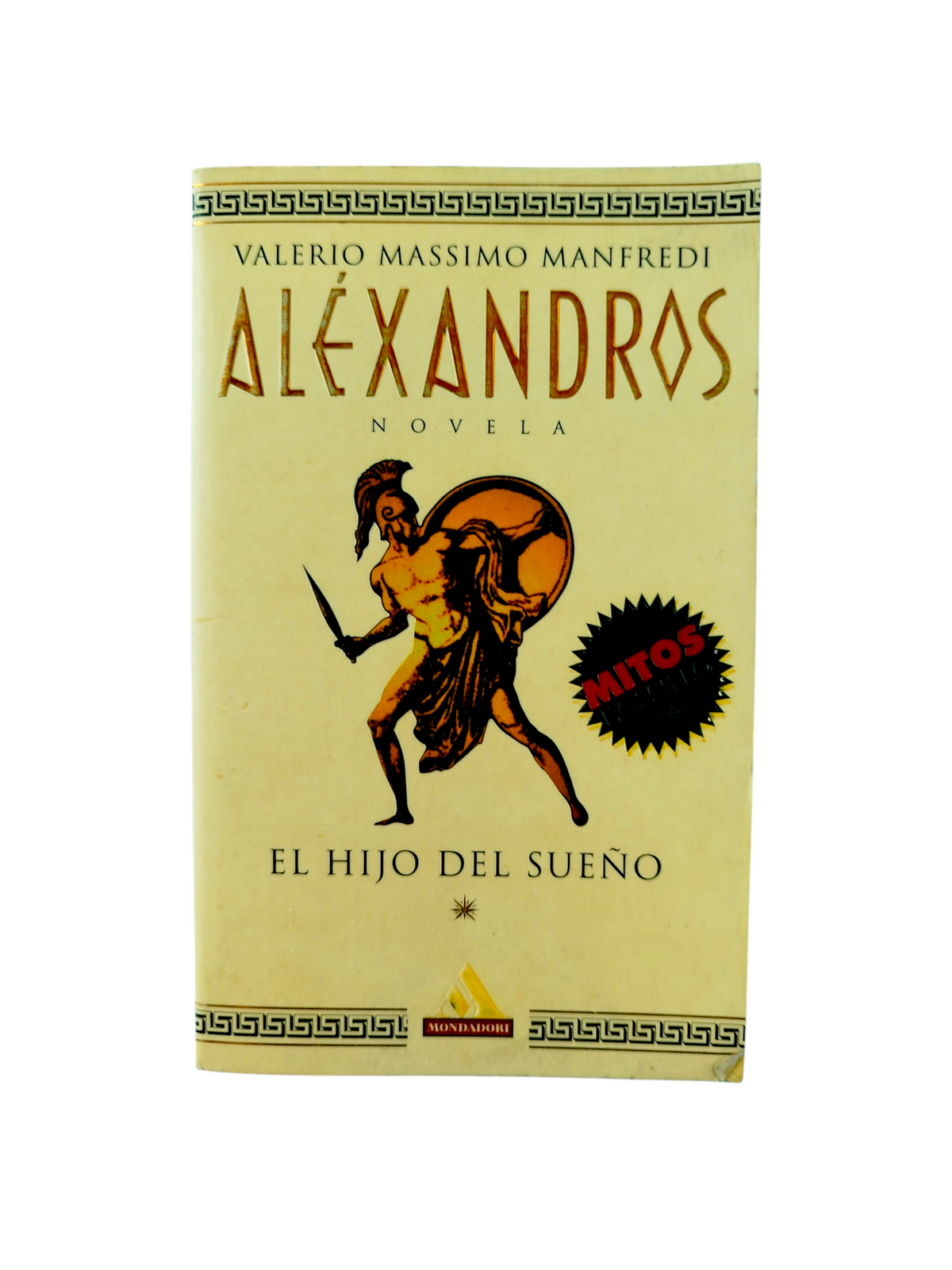 Aléxandros: El Hijo Del Sueño by Valerio Massimo Manfredi