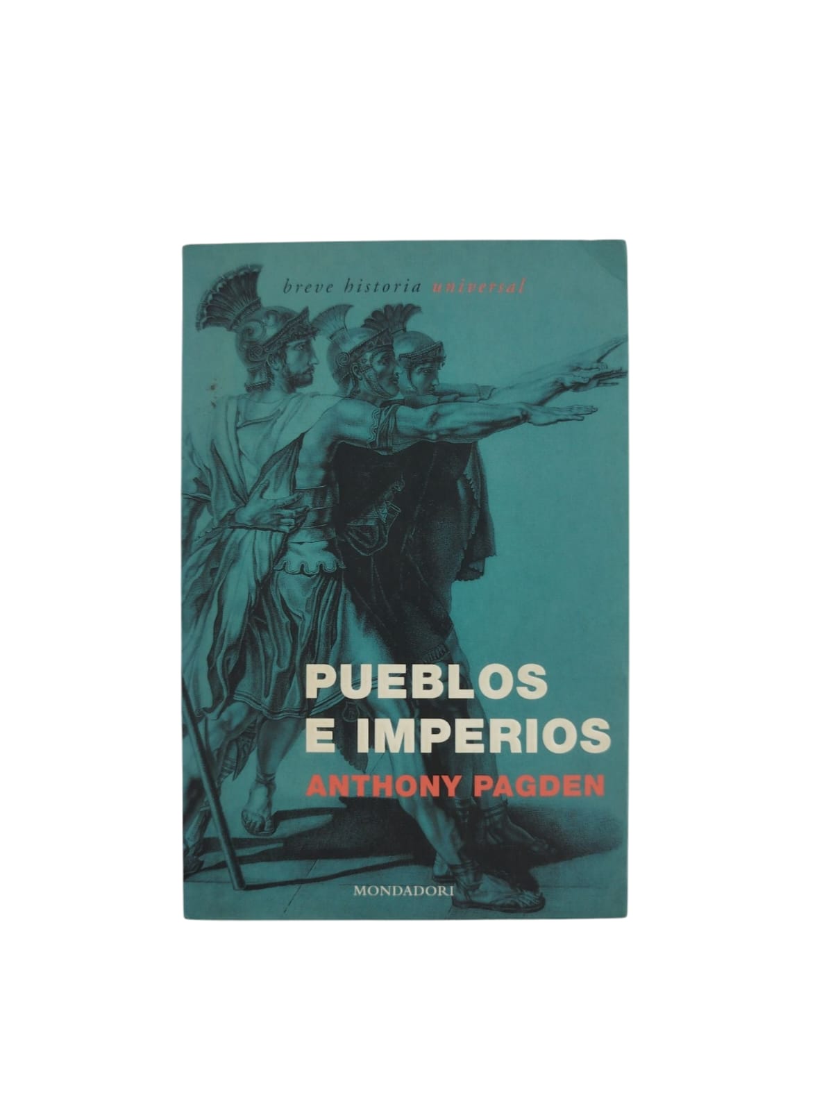 Pueblos e imperios by Anthony Pagden