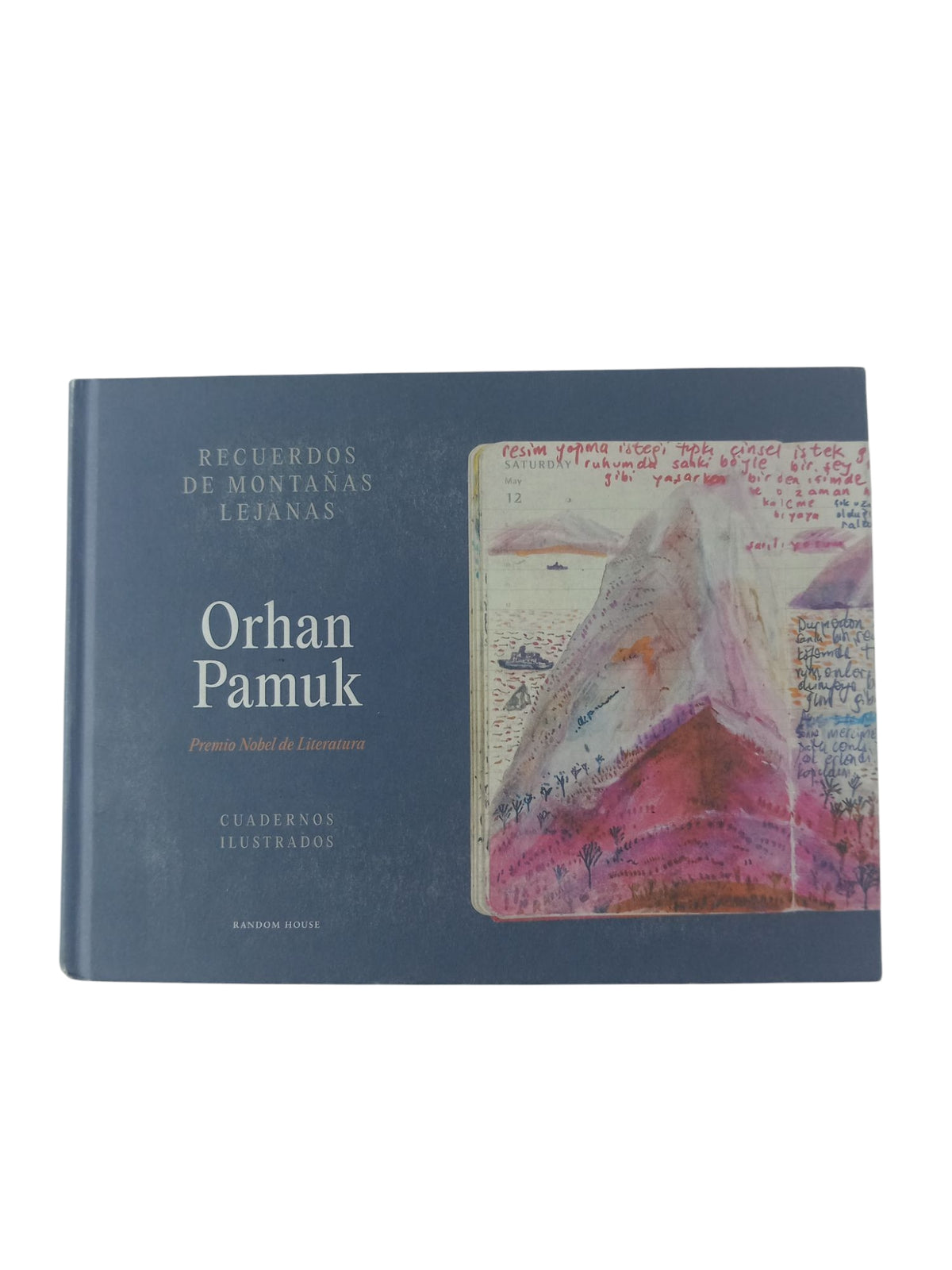 Recuerdos de montañas lejanas by Orhan Pamuk