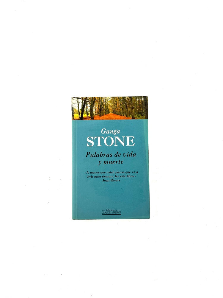 Palabras de vida y muerte by Ganga Stone