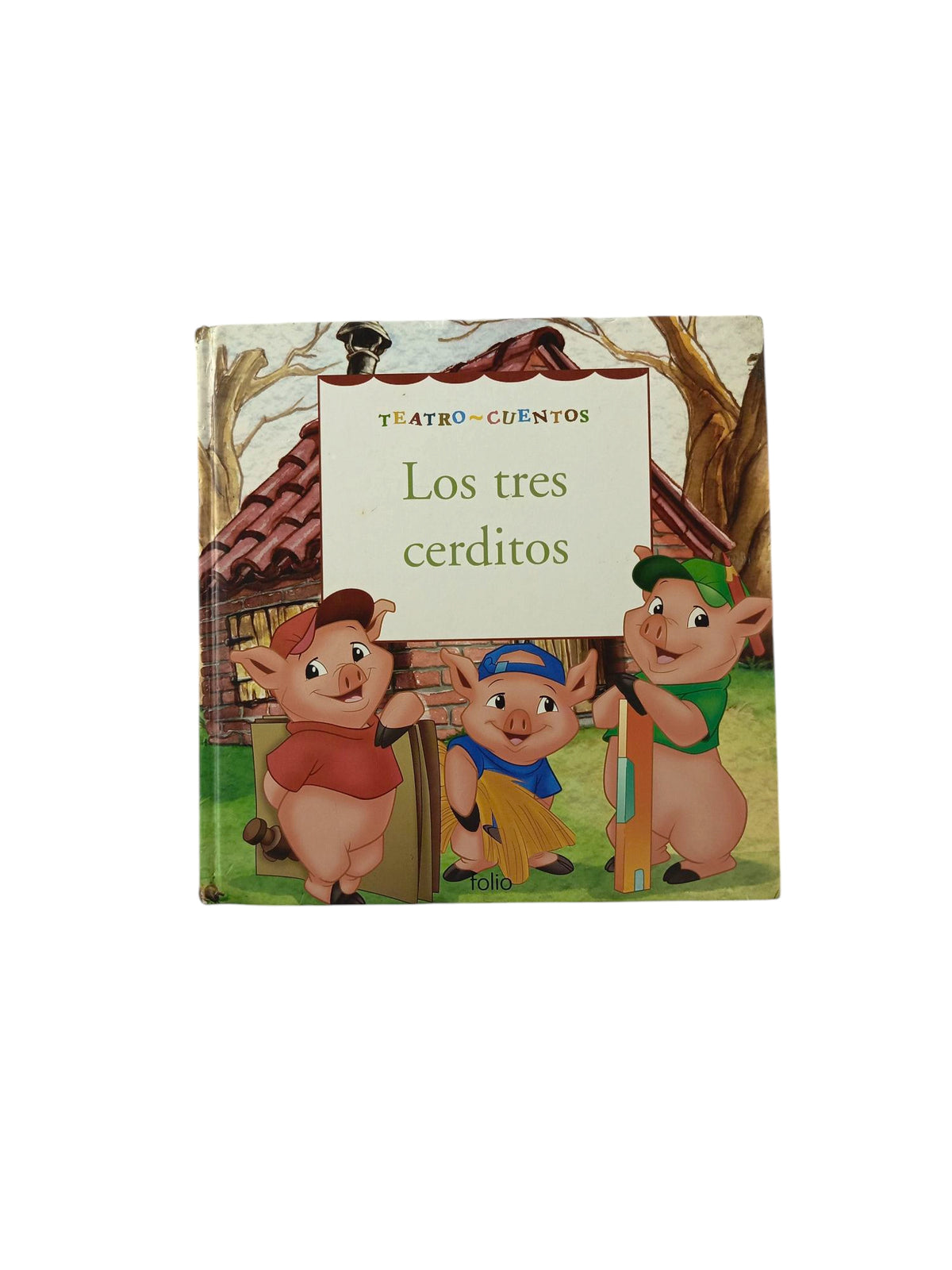 Los tres cerditos teatro y cuentos by Sin autor