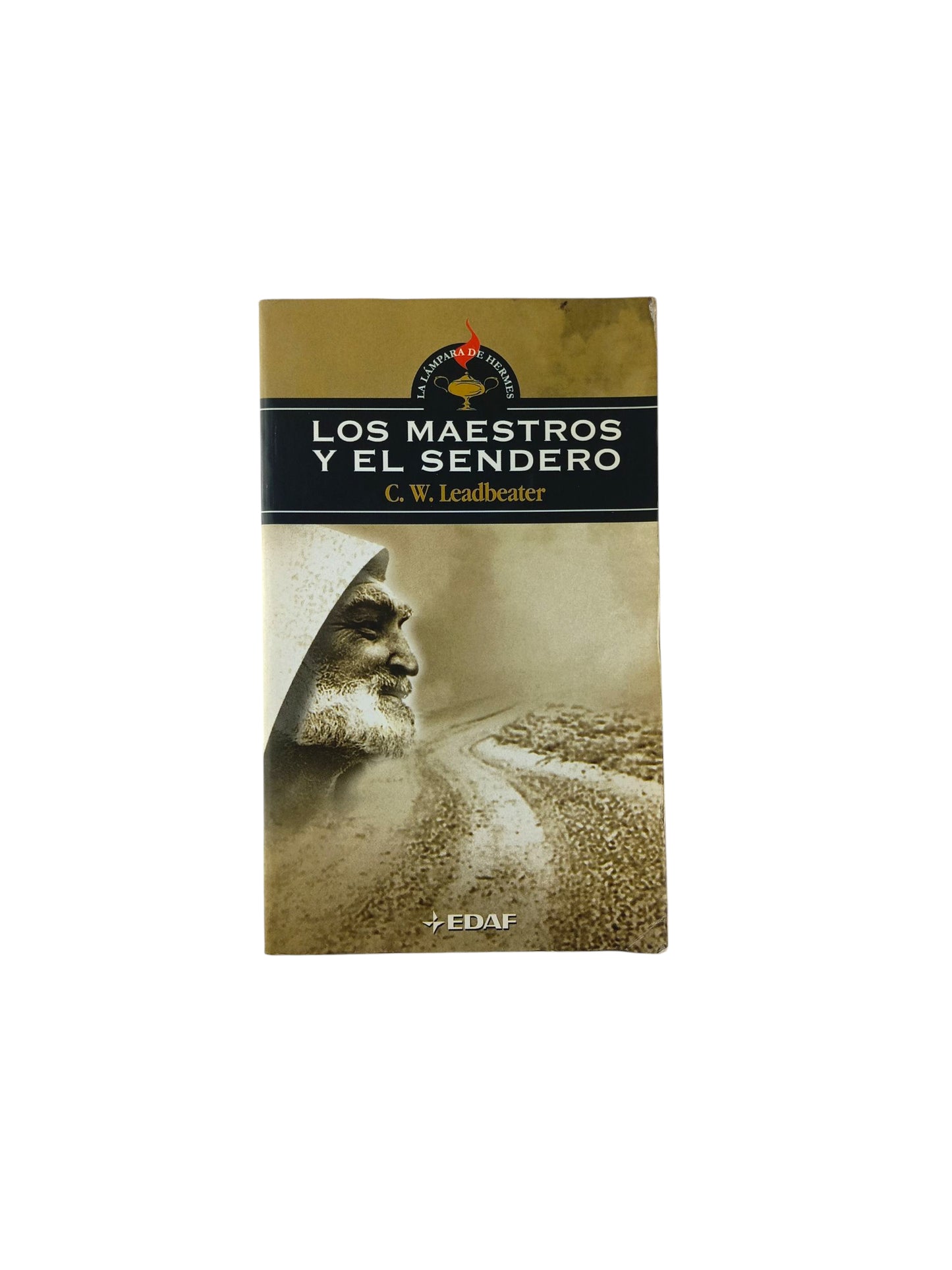 Los Maestros y el Sendero