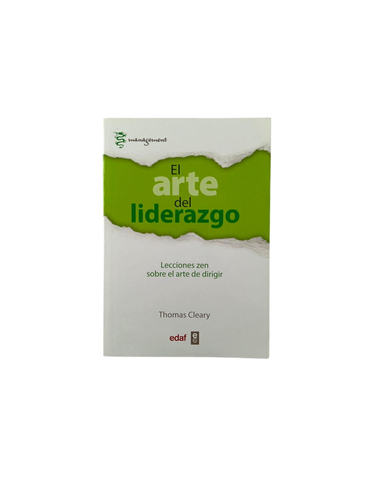 El Arte Del Liderazgo by Thomas Cleary (ed)