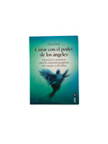 Curar con el poder de los ángeles by Jana Haas