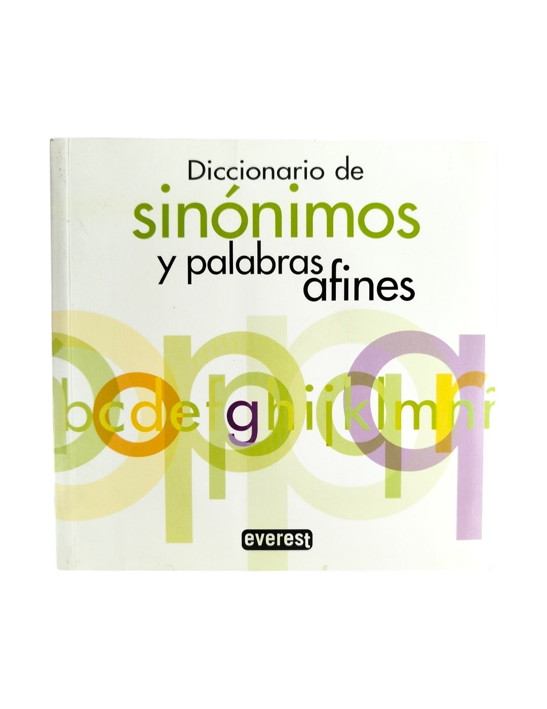 Diccionario de sinónimos y palabras afines by Carmen Gutiérrez Gutiérrez