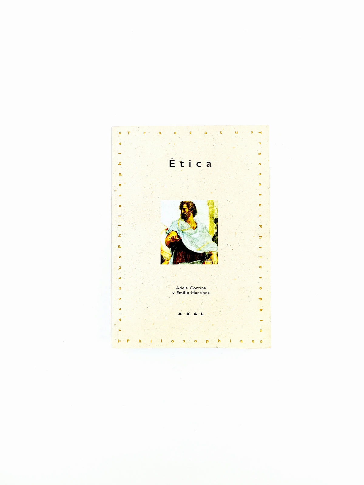Ética by Adela Cortina Y Emilio Martinez