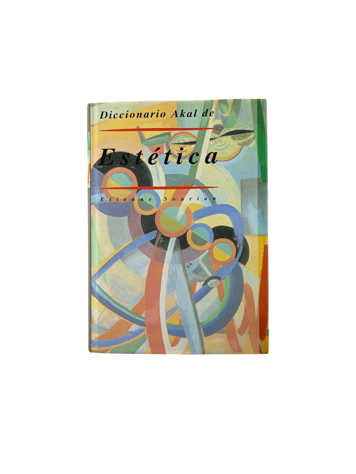 Diccionario Akal de Estética by Étienne Souriau
