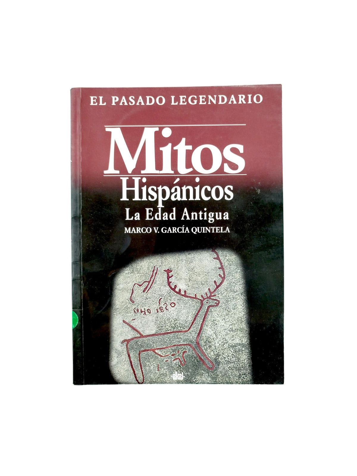 Mitos Hispánicos by Marco V. García Quintela