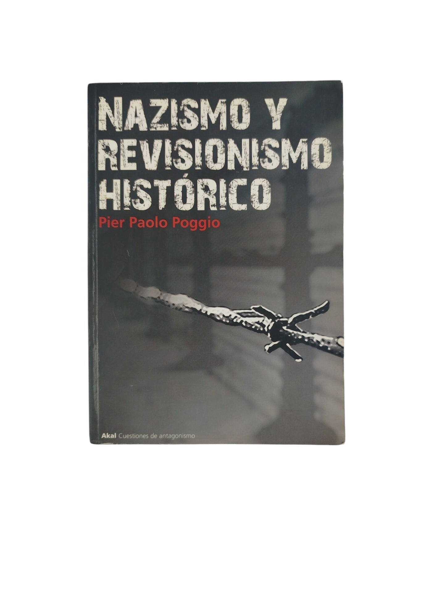 Nazismo y Revisionismo Histórico