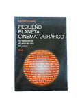 Pequeño planeta cinematográfico by Miche Ciment
