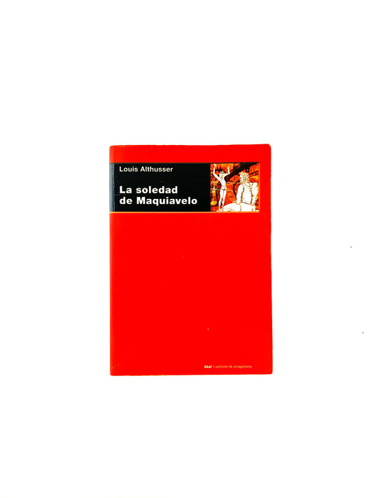 La soledad de maquiavelo