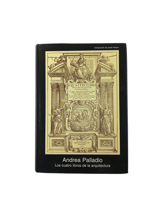 Los Cuatro Libros De La Arquitectura