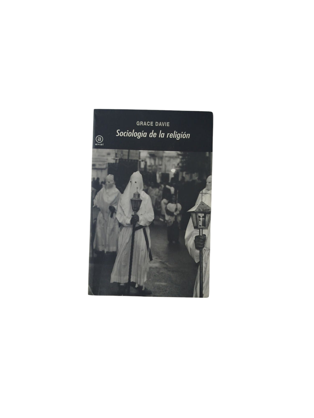 Sociologá de la religión by Grace Davie