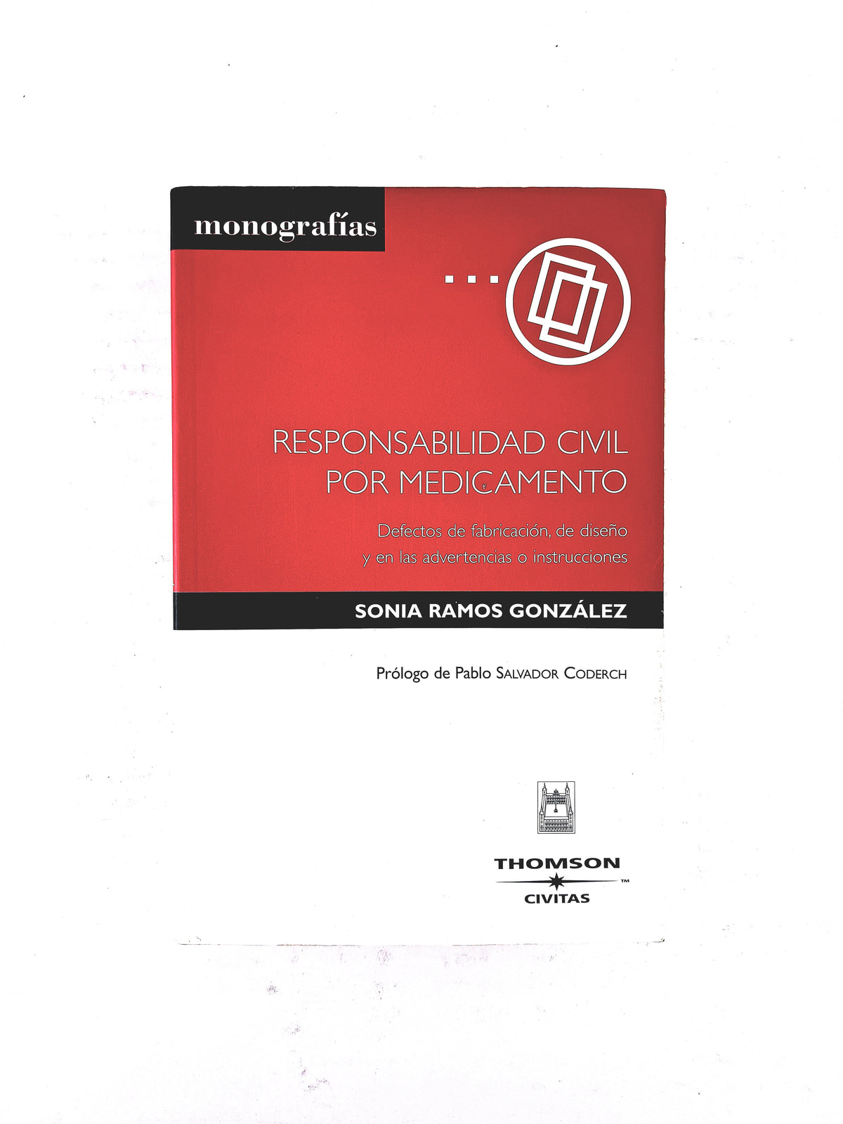 Responsabilidad civil por medicamento by Sonia Ramos Gonzáles