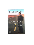 Camino al futuro by Bill Gates