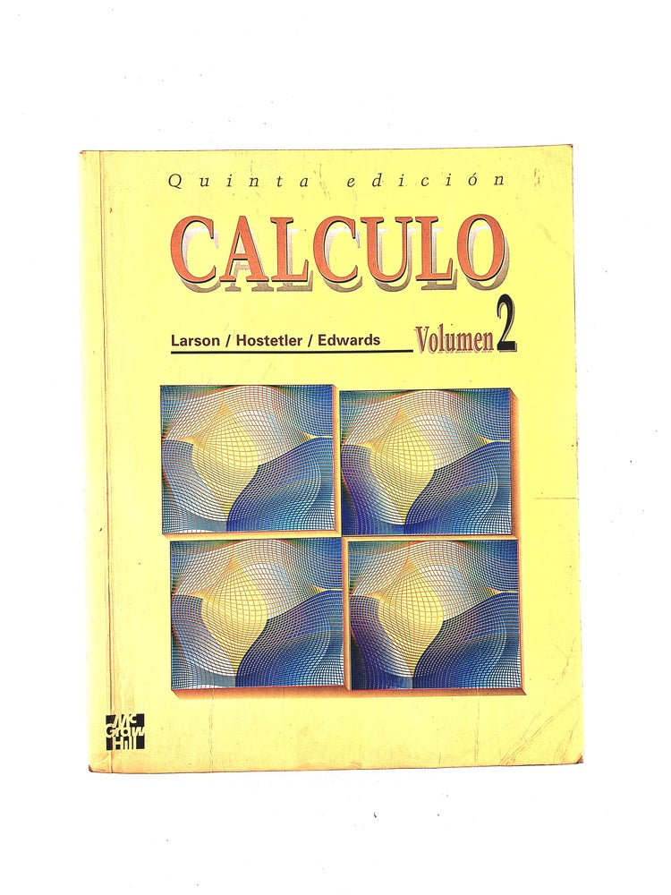 Cálculo y geometría analítca volumen 2 quinta edición by Larson Hostetler Edwards