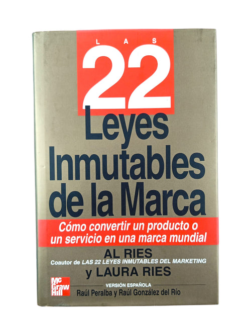 22 Leyes Inmutables De La Marca by Laura Ries
