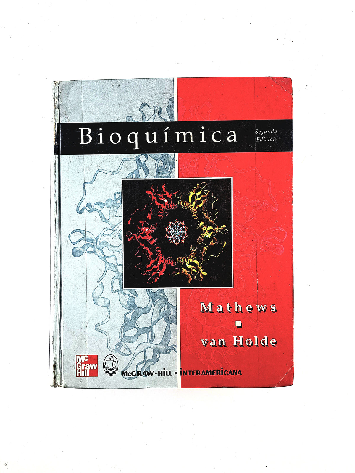 Bioquímica segunda edición by Mathews Van Holde