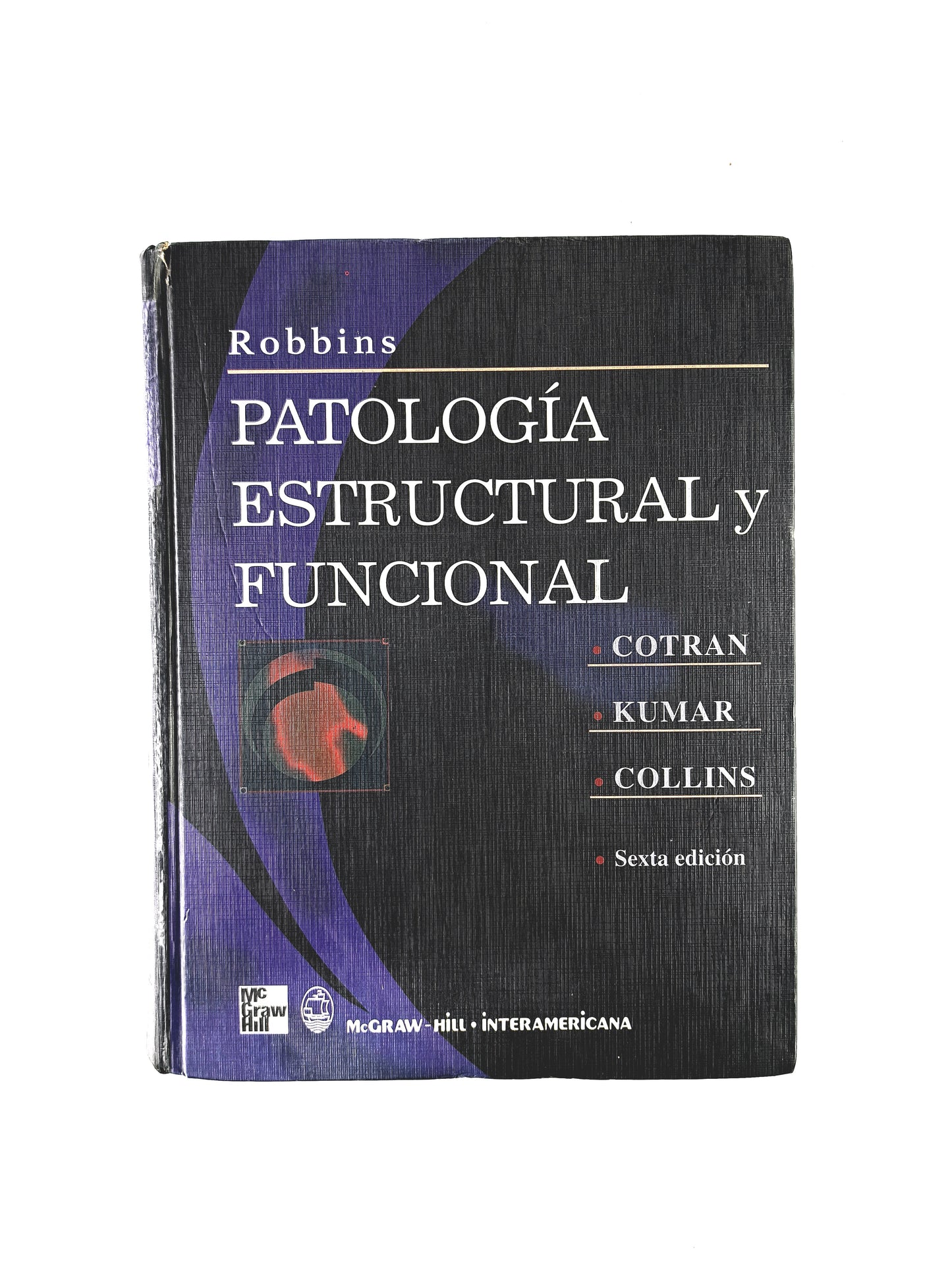 Robbins Patología estructural y funcional sexta edición