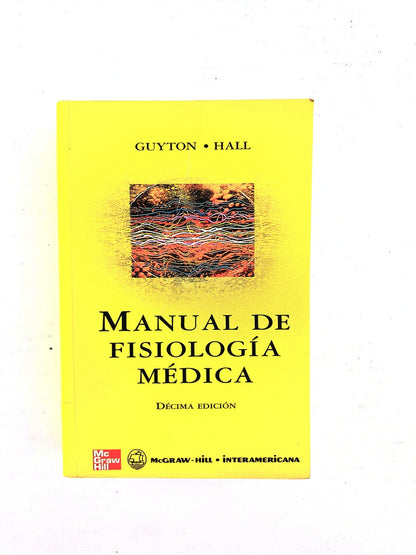 Manual de Fisiología Médica décima edición