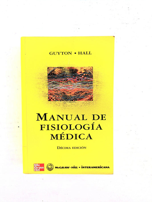 Manual de Fisiología Médica décima edición