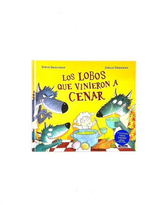 Los lobos que vinieron a cenar