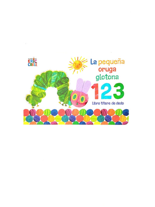 La pequeña oruga glotona 123 libro títere de dedo