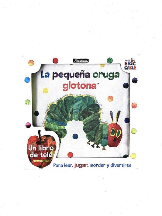 La pequeña oruga glotona libro tela para leer,jugar, morder y divertirse