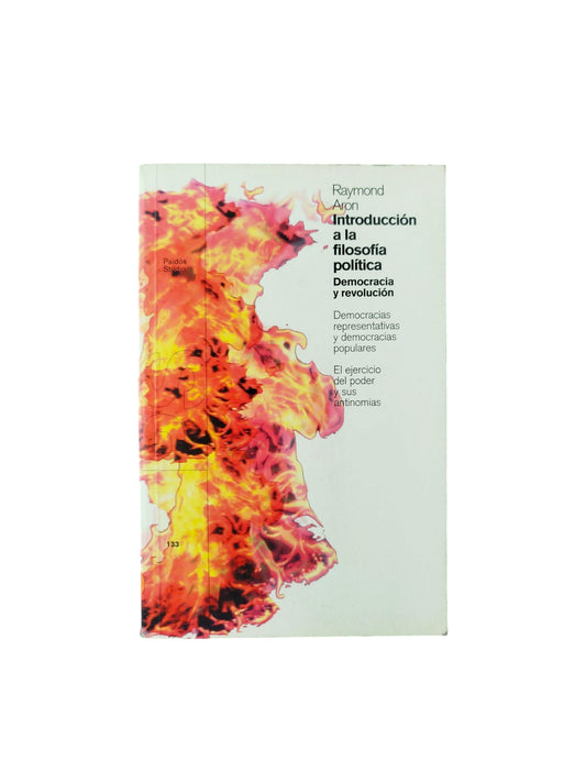 Introducción a la filosofía política : democracia y revolución