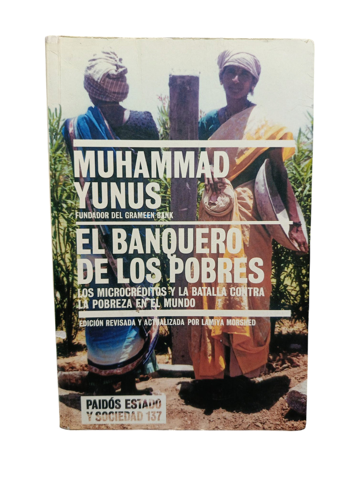 El Banquero de Los Pobres by Muhammad Yunus
