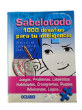 Sabelotodo 1000 Desafios Para Tu Inteligencia by Varios