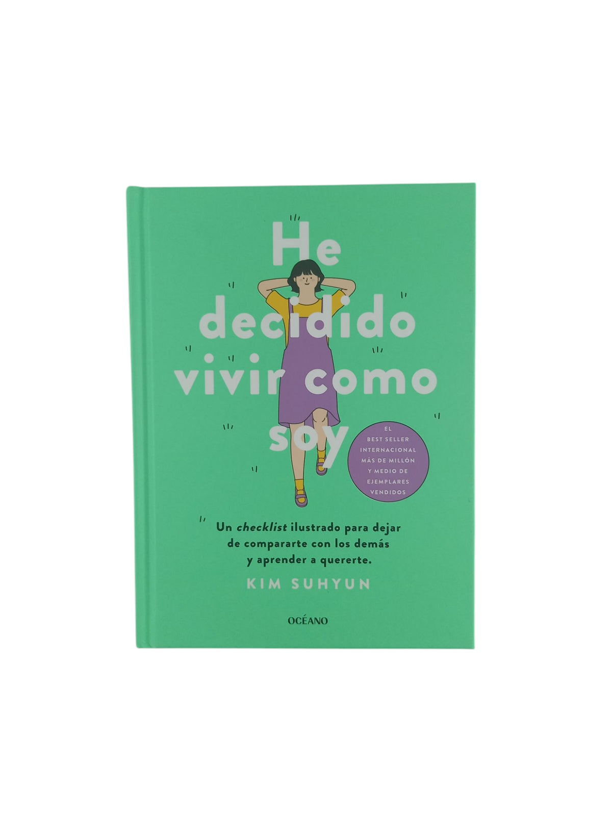 He decidido vivir como soy by Kim Suhyun