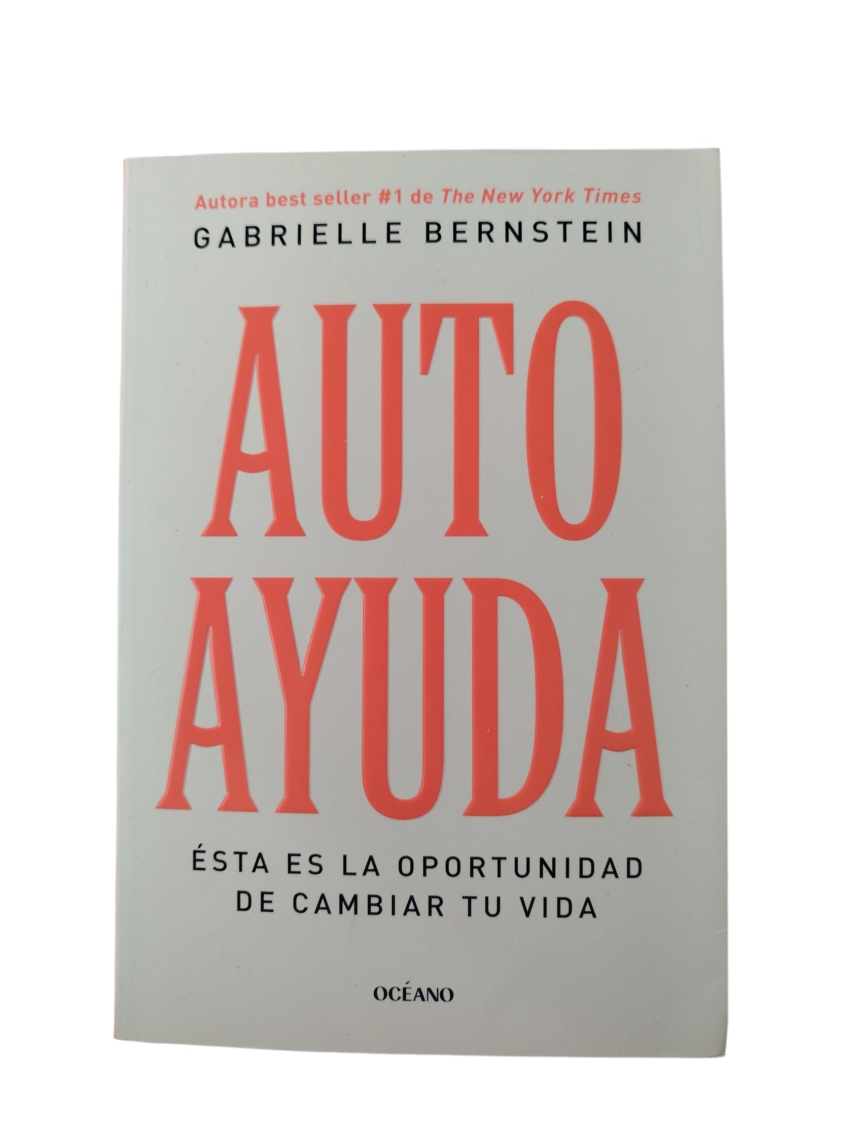 Autoayuda by Gabrielle Bernstein