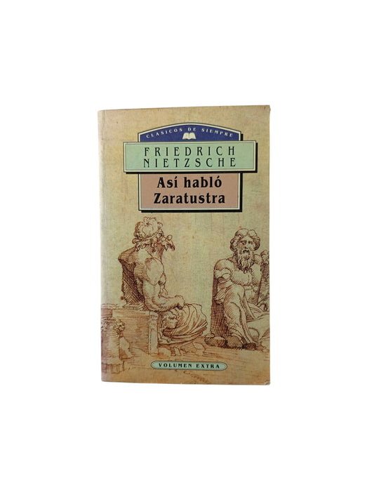 Así habló Zaratustra by Friedrich Nietzsche
