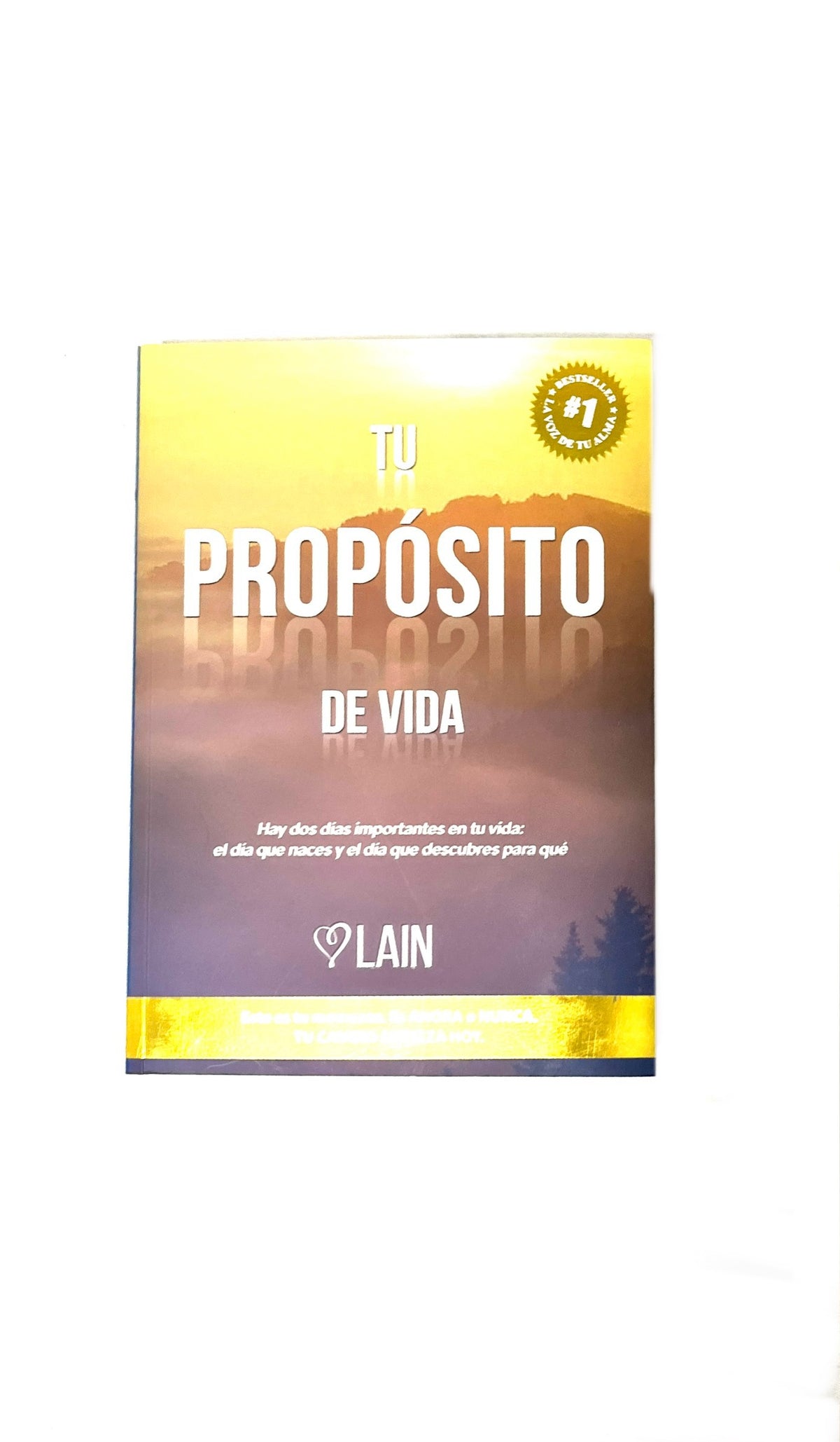 Tu propósito de vida volumen 3 by Lain García