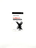 El odio a la democracia by Jacques Ranciére