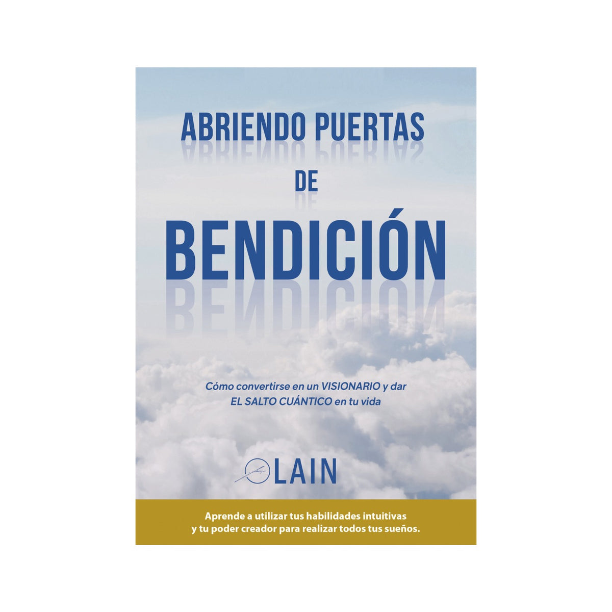 Abriendo puertas de bendición by Lain García Calvo
