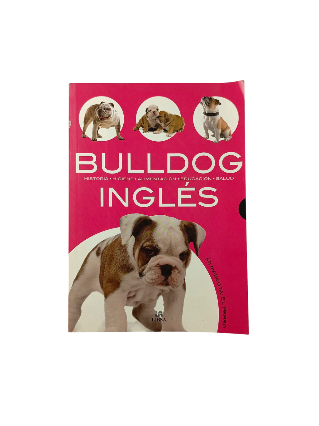 Bulldog Inglés by Varios Autores