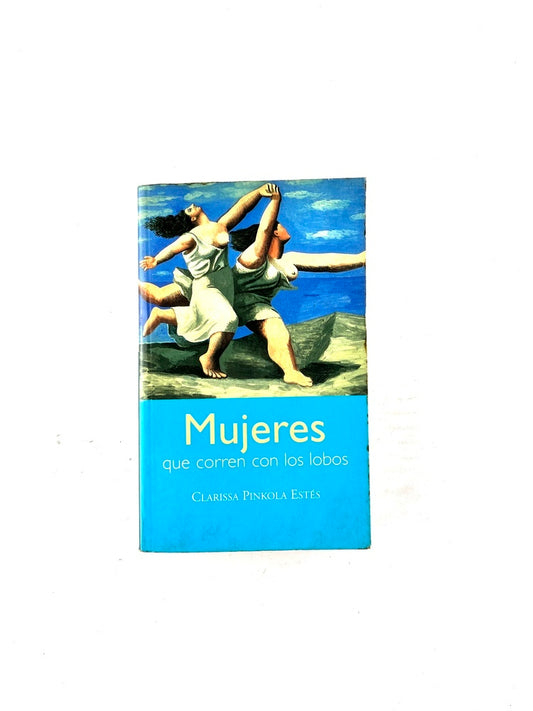 Mujeres que corren con los lobos