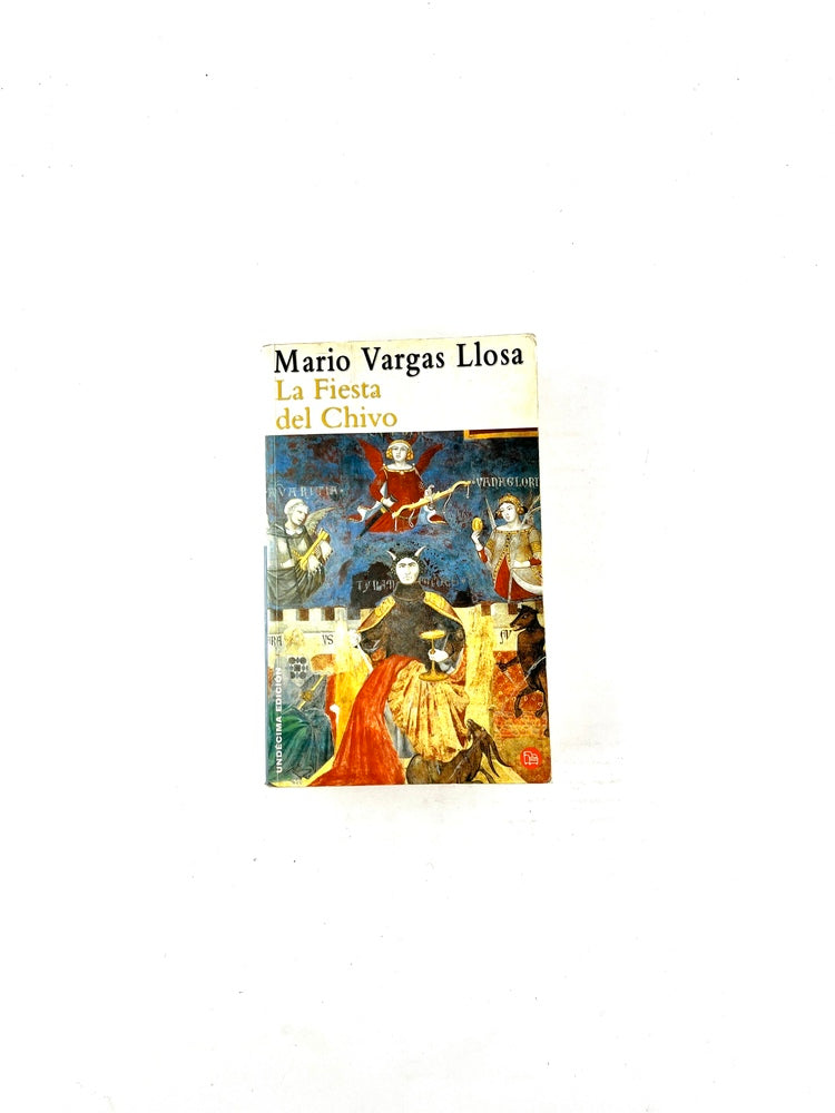 La fiesta del chivo by Mario Vargas Llosa