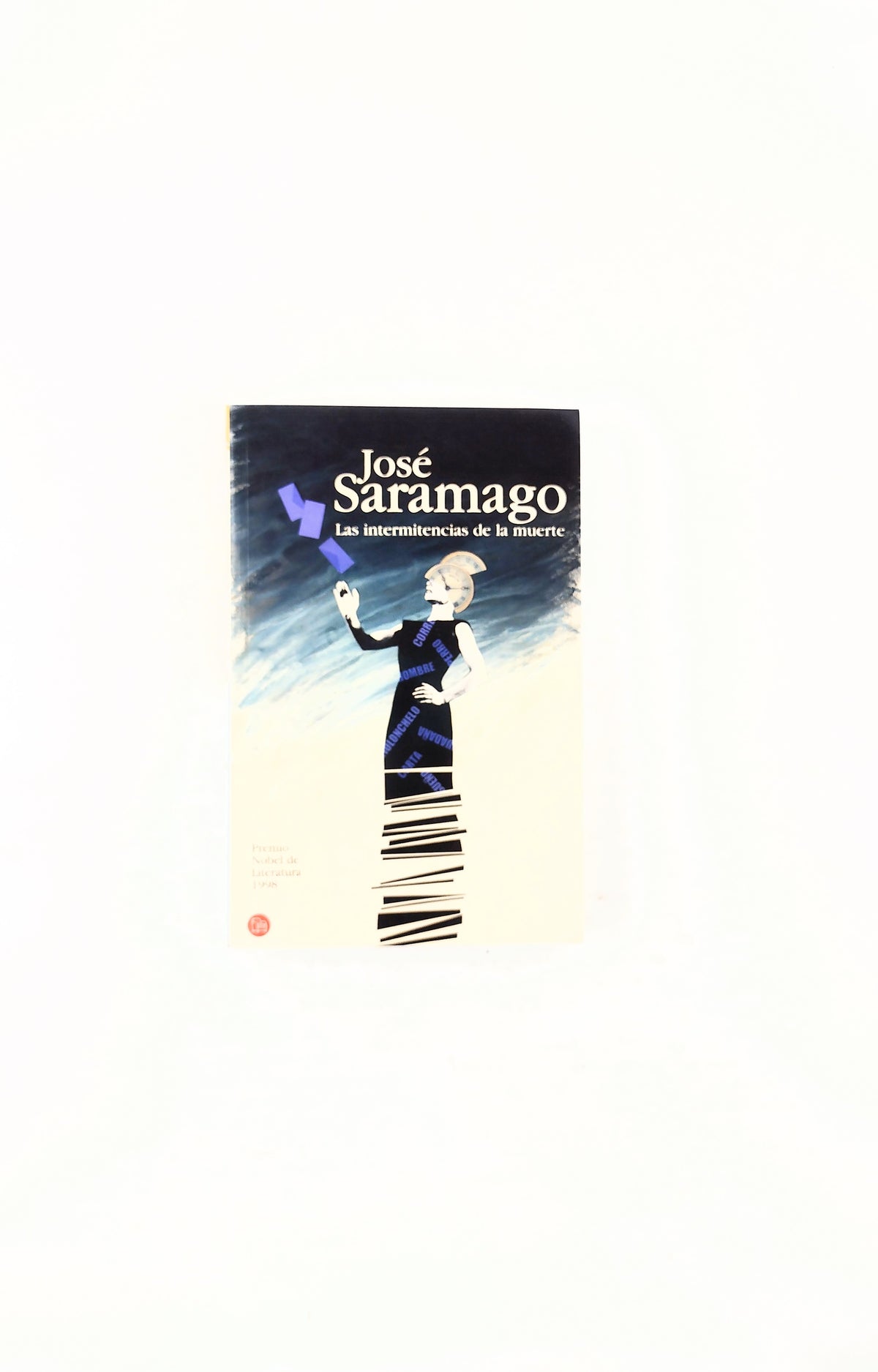 Las intermitencias de la muerte by José Saramago