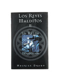 Los reyes malditos II la reina estrangulada by Maurice Drvon
