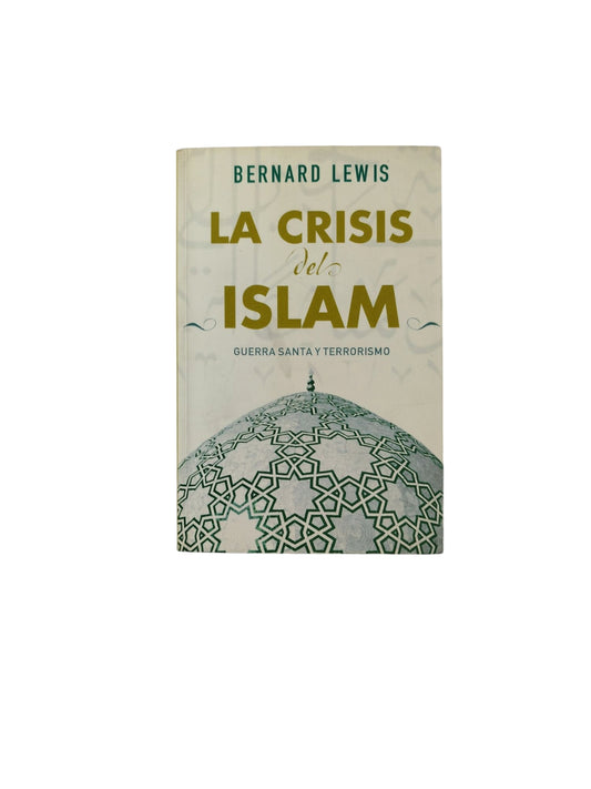La Crisis del Islam